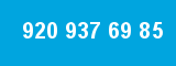 920 937 69 85
